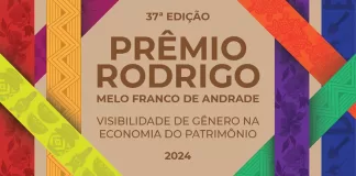 Prêmio Rodrigo Melo Franco de Andrade 2024 tem inscrições prorrogadas