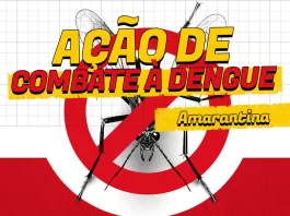 Amarantina mobiliza-se contra a dengue em grande ação de combate