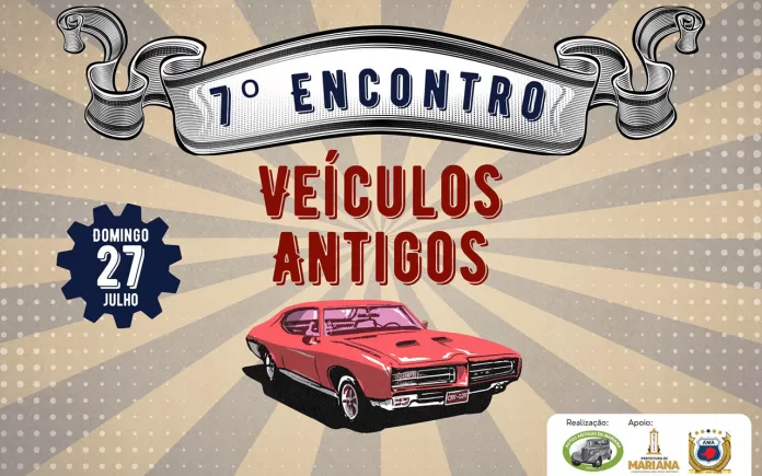 Mariana recebe o 7º Encontro de Veículos Antigos no próximo domingo