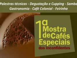 Ouro Preto recebe 1ª Mostra de Cafés Especiais dos Inconfidentes